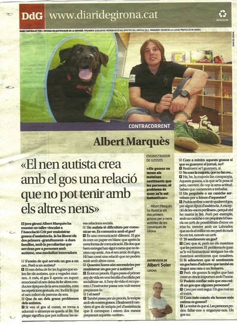 <p>El Diari de Girona entrevista a Albert Marquès, director CTAC Girona, en referència al lliurament de dos Gossos Assistència per a infants amb autisme.</p>