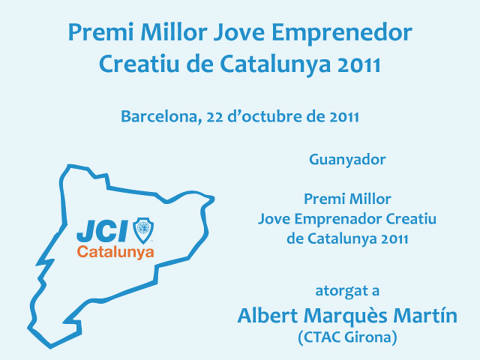 <p>Albert Marquès Martín ganador del premio al Millor Jove Emprenedor Creatiu de Catalunya 2011, representando a CTAC Girona, otorgado por la Jove Cambra Internacional.</p>